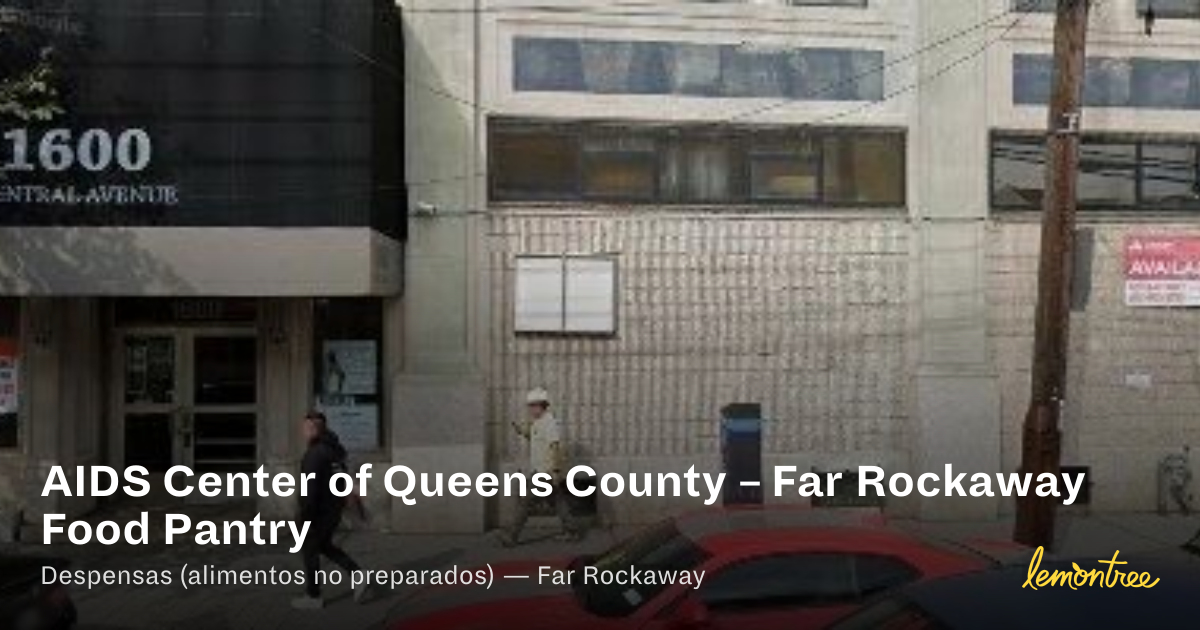 AIDS Center of Queens County – Far Rockaway Food Pantry — Lemontree