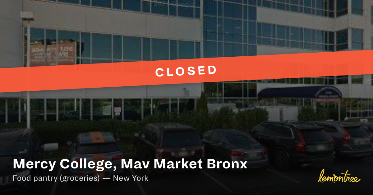 [Closed] Mercy College, Mav Market Bronx — Lemontree