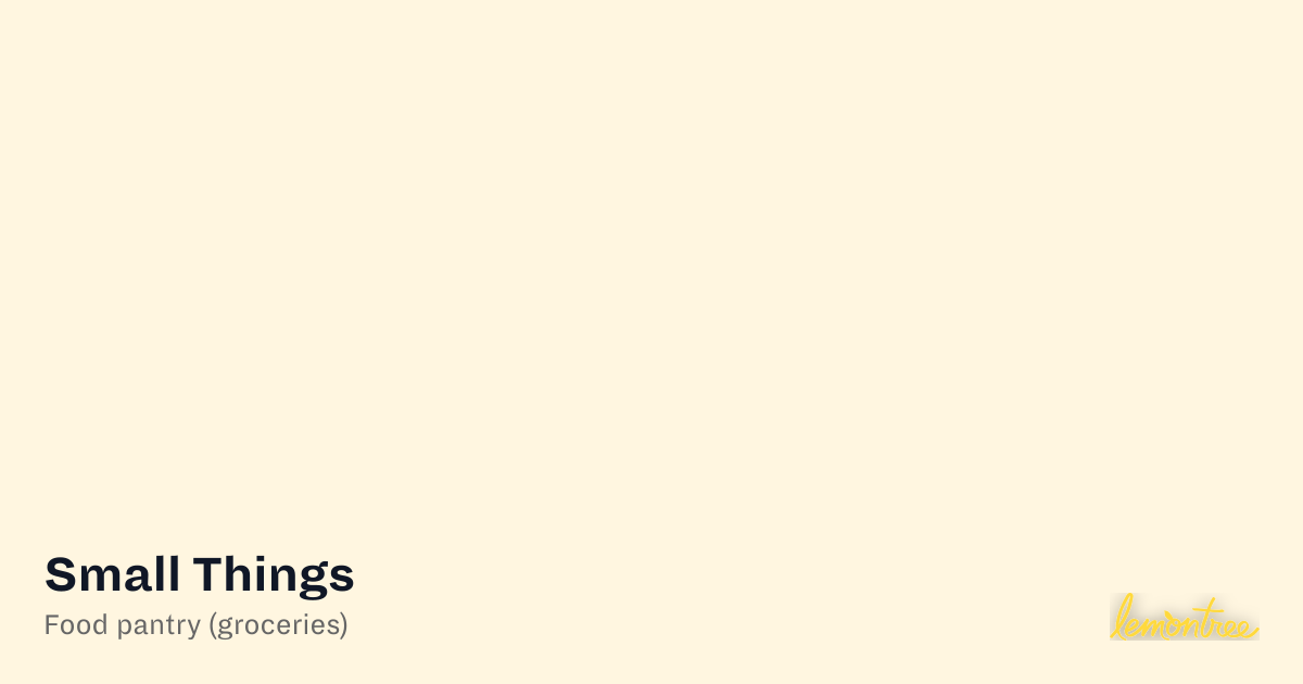 Small Things — Lemontree