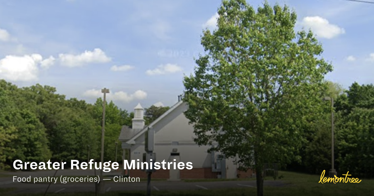 Greater Refuge Ministries — Lemontree