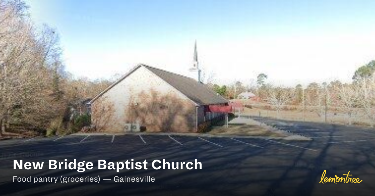 New Bridge Baptist Church — Lemontree