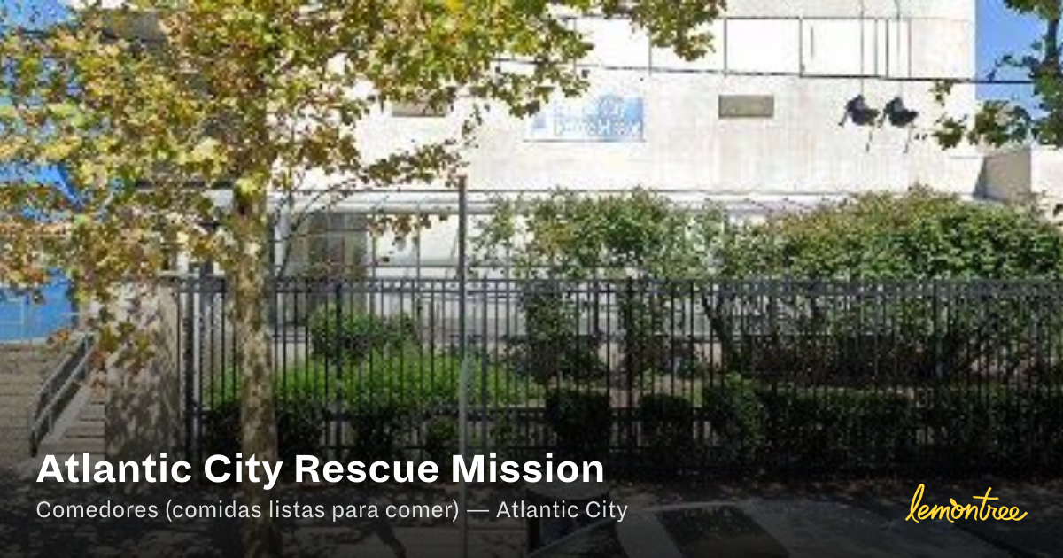Atlantic City Rescue Mission — Lemontree
