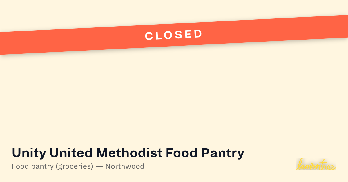 [Closed] Unity United Methodist Food Pantry — Lemontree