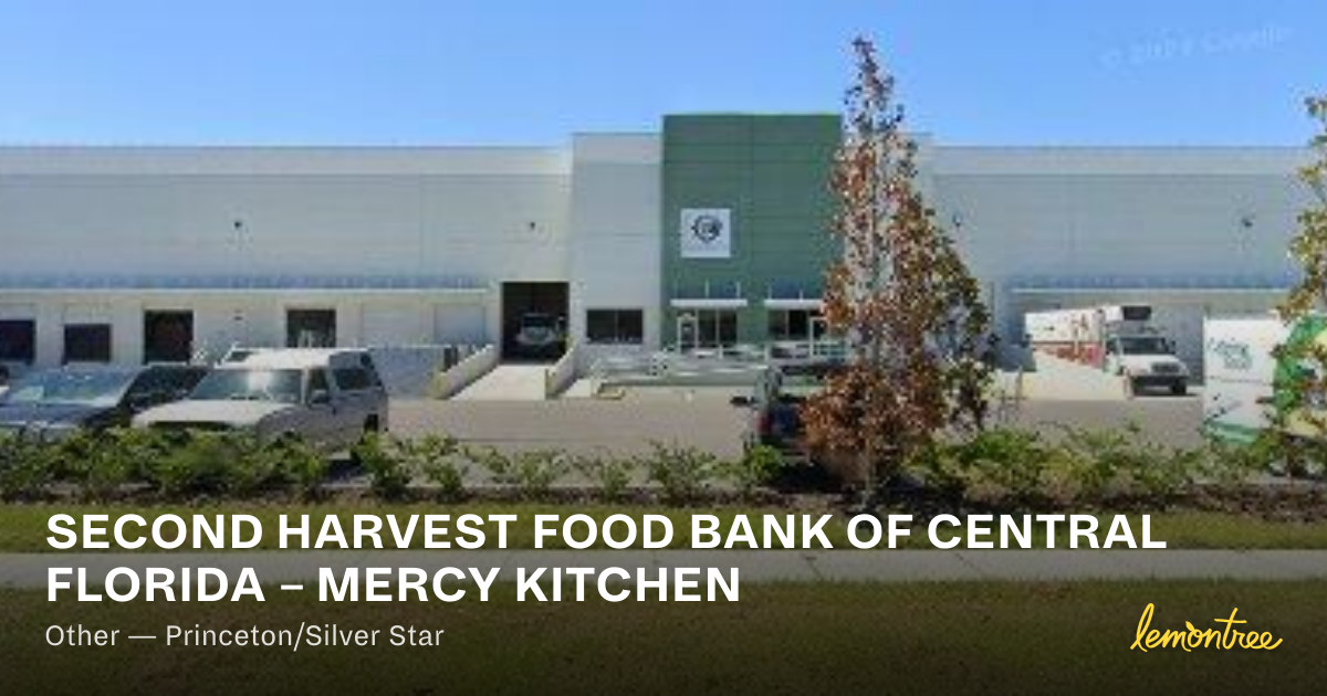 SECOND HARVEST FOOD BANK OF CENTRAL FLORIDA – MERCY KITCHEN — Lemontree
