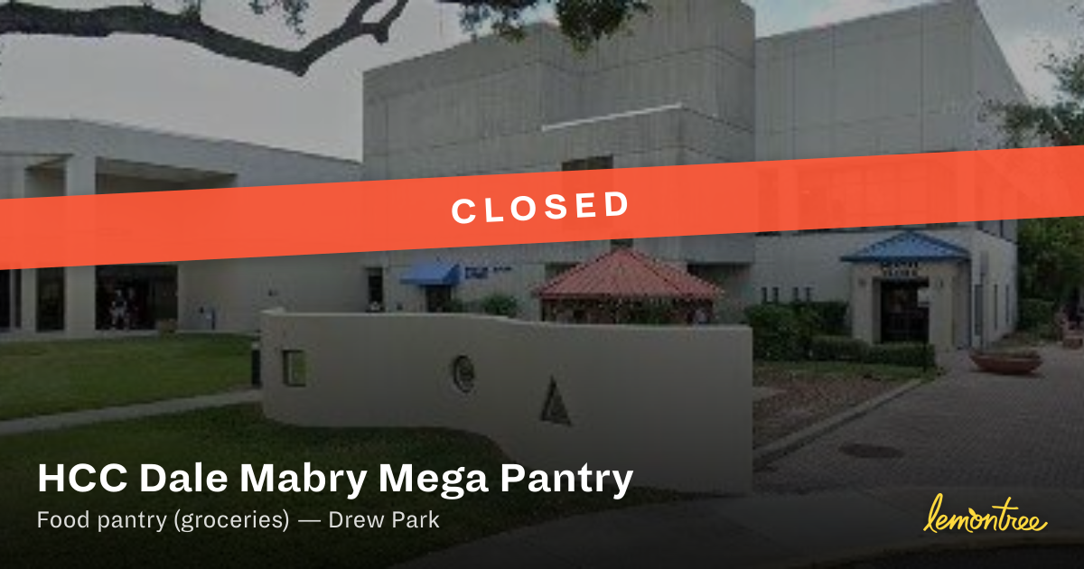[Closed] HCC Dale Mabry Mega Pantry — Lemontree