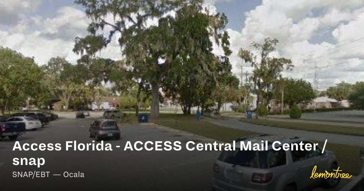 Access Florida - ACCESS Central Mail Center / snap — Lemontree