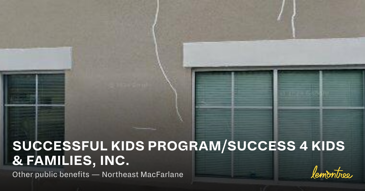 SUCCESSFUL KIDS PROGRAM/SUCCESS 4 KIDS & FAMILIES, INC. — Lemontree