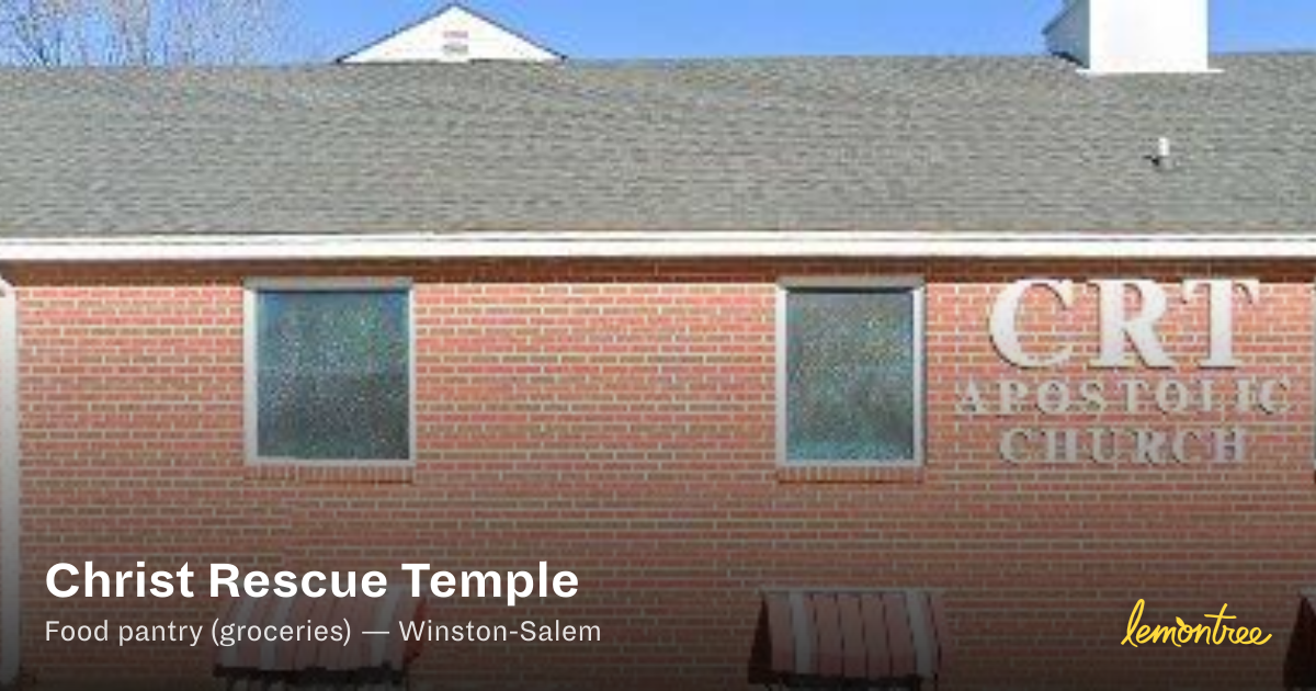 Christ Rescue Temple — Lemontree