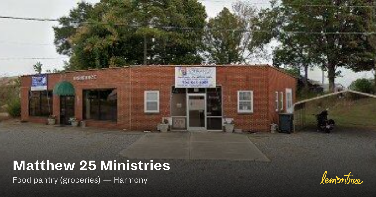 Matthew 25 Ministries — Lemontree