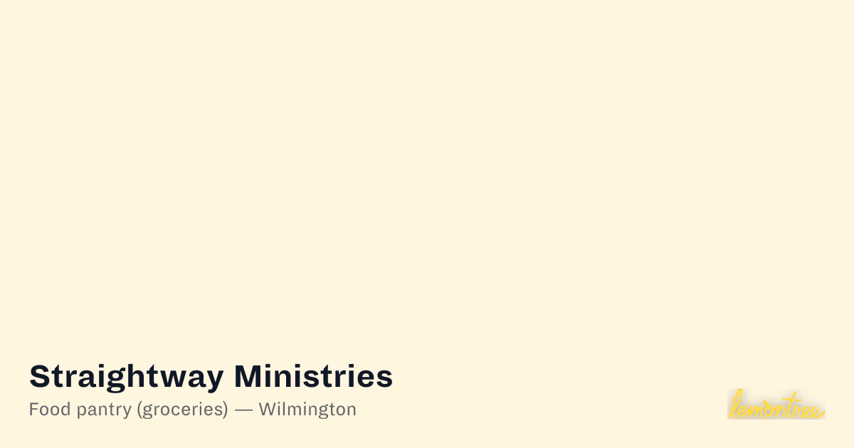 Straightway Ministries — Lemontree