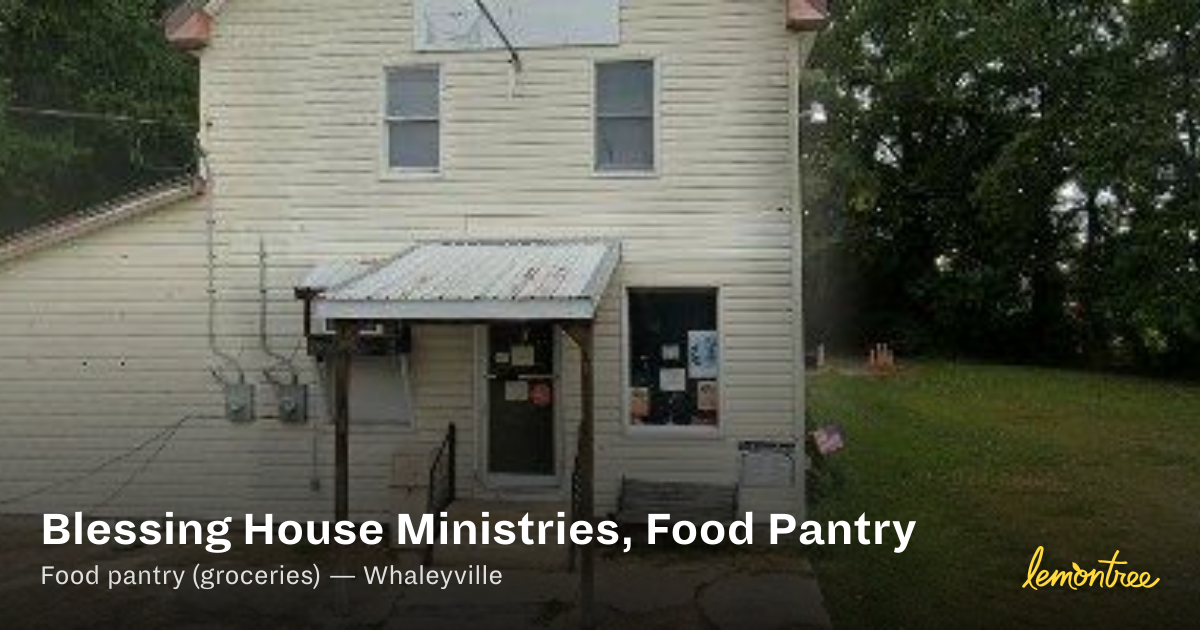 Blessing House Ministries, Food Pantry — Lemontree