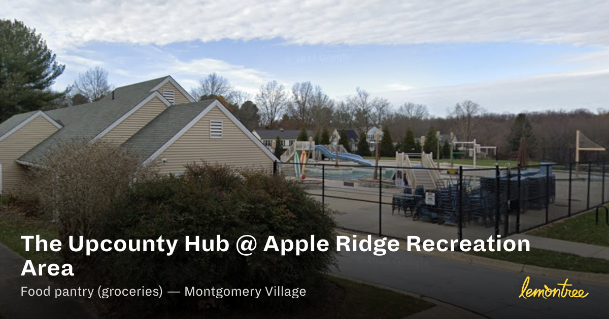 The Upcounty Hub @ Apple Ridge Recreation Area — Lemontree