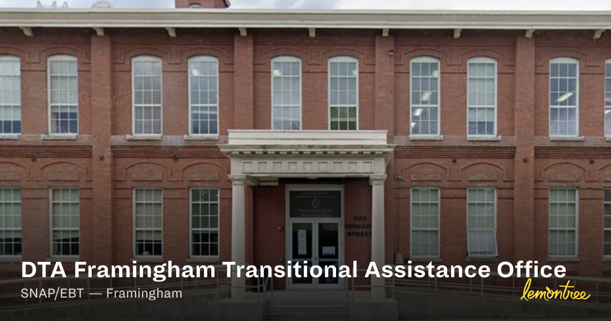 DTA Framingham Transitional Assistance Office — Lemontree