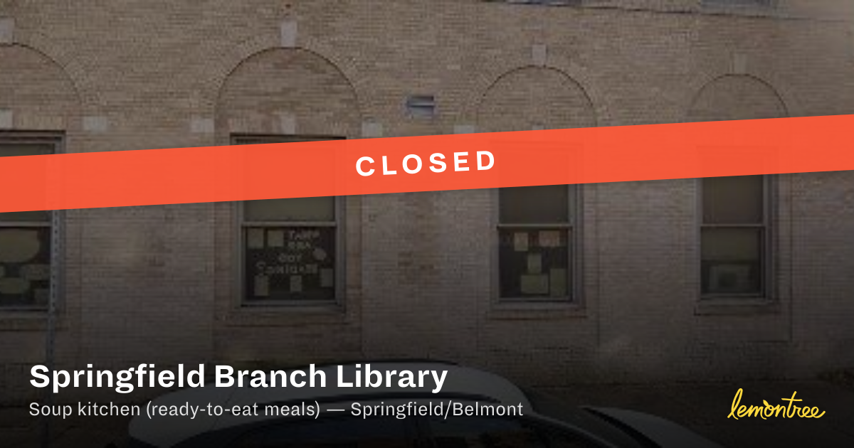 [Closed] Springfield Branch Library — Lemontree