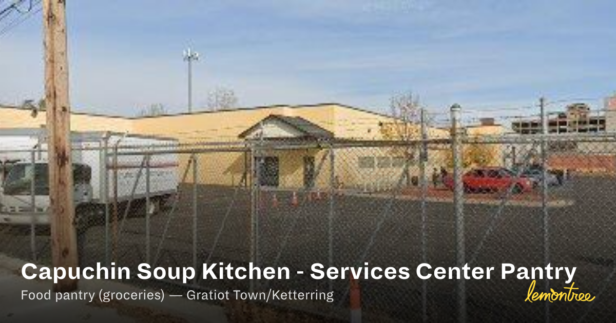 Capuchin Soup Kitchen - Services Center Pantry — Lemontree