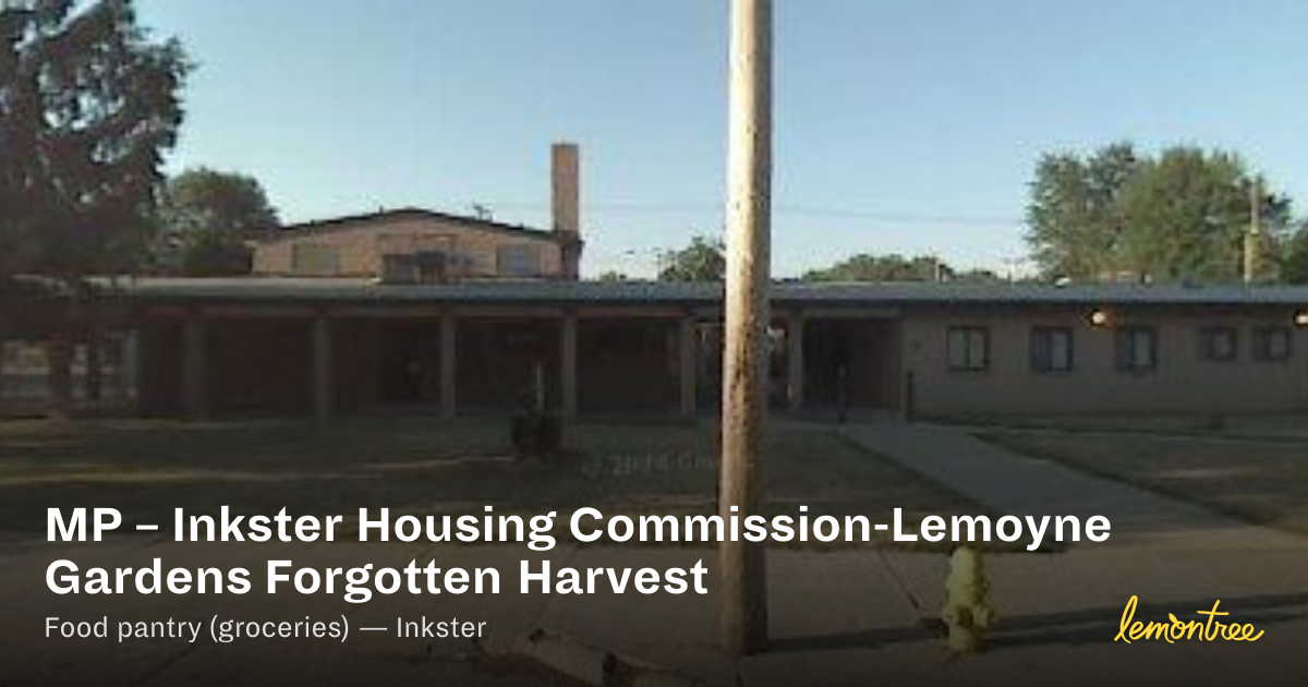 MP – Inkster Housing Commission-Lemoyne Gardens Forgotten Harvest ...
