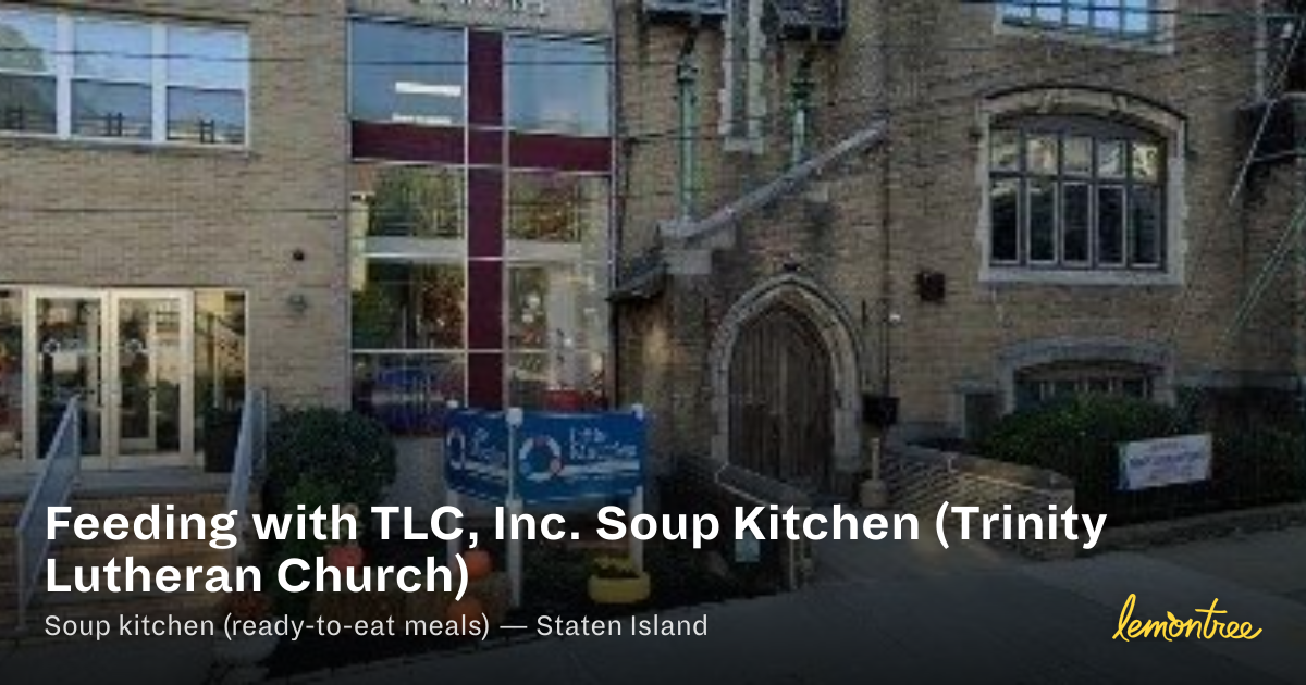 FEEDING WITH TLC INC SOUP KITCHEN — Lemontree