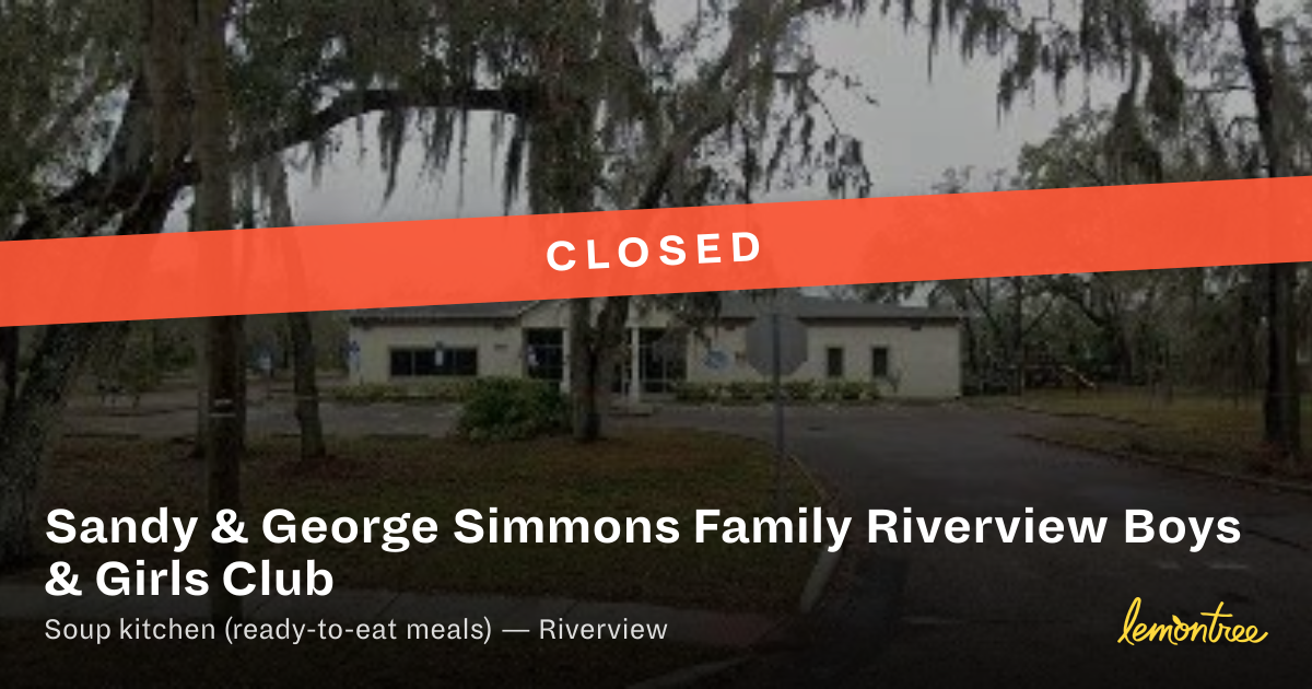 Sandy & George Simmons Family Riverview Boys & Girls Club — Lemontree